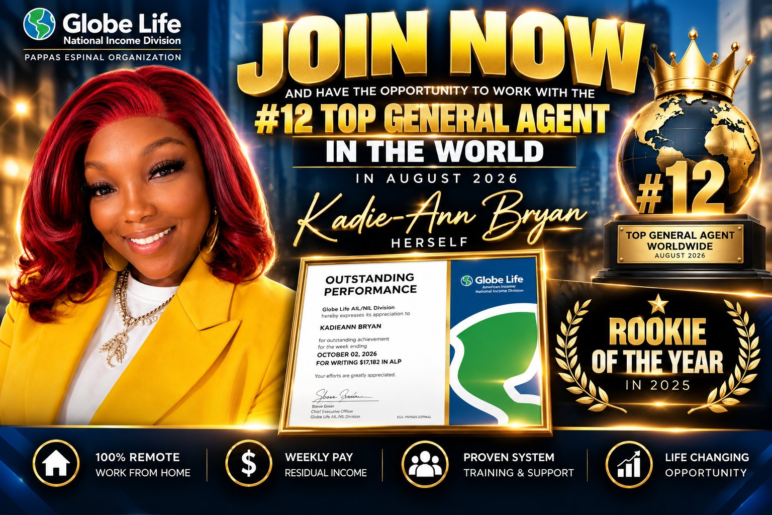 Join now and have the opportunity to work with Kadie-Ann Bryan, the number 12 top general agent in the world in August 2026 and Rookie of the Year in 2025. 100% remote, weekly pay, proven system, life-changing opportunity.