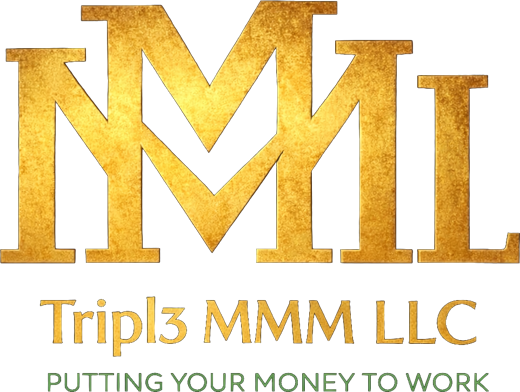 Tripl3 MMM LLC — Putting your money to work
